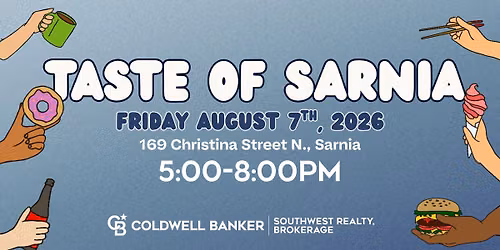 Taste of Sarnia - August First Friday at Coldwell Banker Southwest Realty