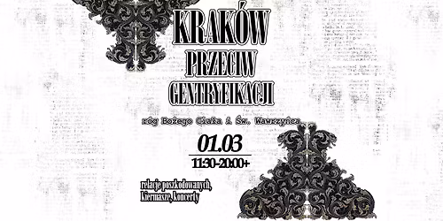 Krak\u00f3w Przeciw Gentryfikacji - 01.03