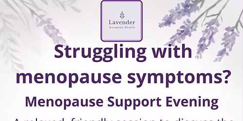 Menopause evening.