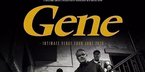 Gene - Kanteena, Lancaster