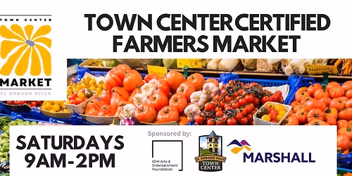 Town Center Certified Farmer\u2019s Market EDH