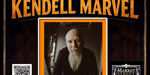 Stories & Songs with Kendell Marvel