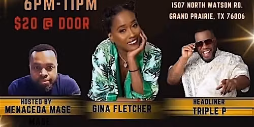 Gina Fletcher and Comedian Triple P present \u201cMusic Loves Comedy\u201d