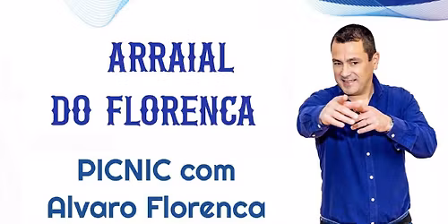 \ud83c\udf89\u2600\ufe0f ARRAIAL DO FLORENCA \u2013 PICNIC COM \/ WITH ALVARO FLORENCA \ud83c\udfb5\ud83c\uddf5\ud83c\uddf9\ud83c\udde6\ud83c\uddfa