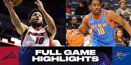 Sioux Falls Skyforce at Oklahoma City Blue