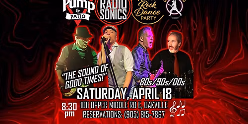 Oakville: The Oakville Pump & Patio and The RadioSonics (Rock! Dance! Party!) w\/Gigs for You