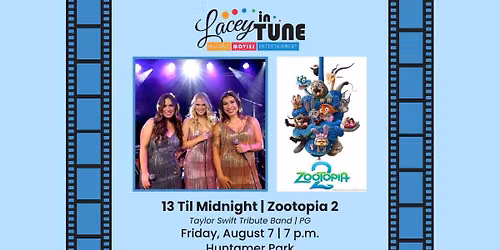 Lacey In Tune: 13 Til Midnight & Zootopia 2 (PG)