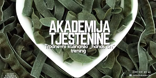 AKADEMIJA TJESTENINE \u2013 trodnevni intenzivni kulinarski trening