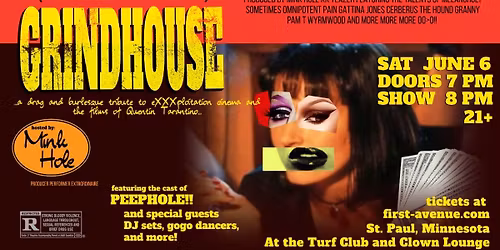 GRINDHOUSE \u2013 A Drag and Burlesque Tribute