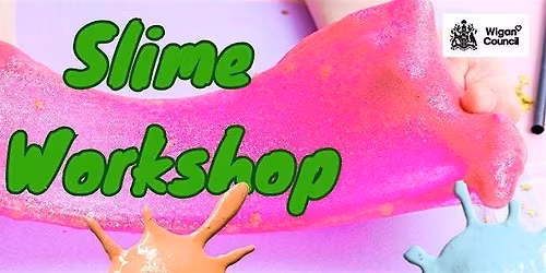Slime Workshop at Wigan Library