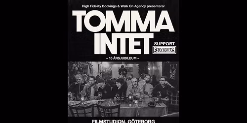 TOMMA INTET 10 \u00c5RSJUBILEUM + Synvilla \u2013 Filmstudion 10\/10