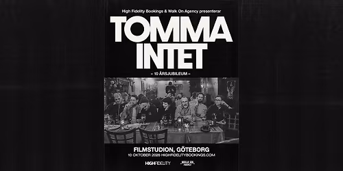 TOMMA INTET 10 \u00c5RSJUBILEUM \u2013 Filmstudion 10\/10