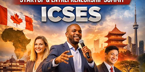 4th International Canada\/Africa\/Asia Startup &Entrepreneurship Summit-ICSES