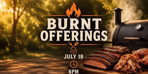 Burnt Offerings Community Cookout