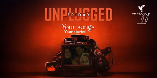 Friday Unplugged