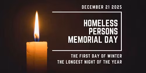 Homeless Memorial: A Night of Remembrance and Resolve