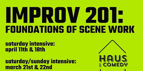 Improv 201: Foundations of Scene Work