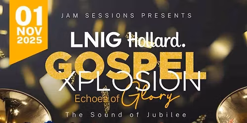 LNIG HOLLARD GOSPEL EXPLOSION 2025