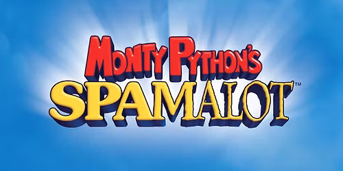 Monty Python's Spamalot (Touring)