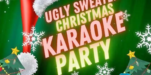 Ugly Sweater Christmas Karaoke Party