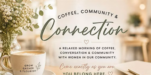 \u2615 Coffee, Community & Connection