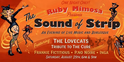 The Sound of Strip featuring The Lovecats - Tribute to The Cure