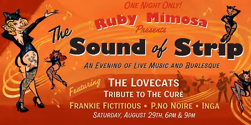 The Sound of Strip featuring The Lovecats - Tribute to The Cure