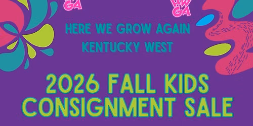 2026 Fall Kids Consignment HWGA KY West