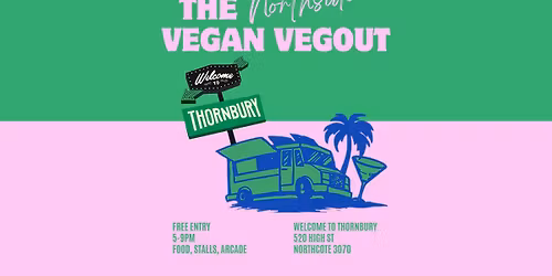 The Vegan Vegout - Northside