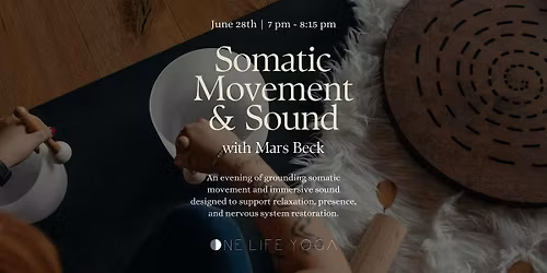 Somatic Movement & Sound