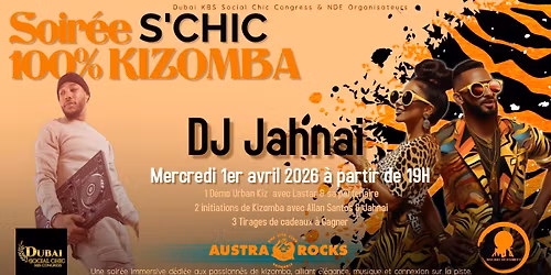 \ud83c\udf34 S\u2019CHIC\ud83d\udc83 Soir\u00e9e \ud83d\udcaf% KIZOMBA\ud83d\udd25