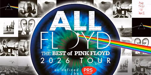 All Floyd - The Best of Pink Floyd 2026 Tour