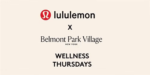 lululemon x Belmont Park Village Wellness Thursdays