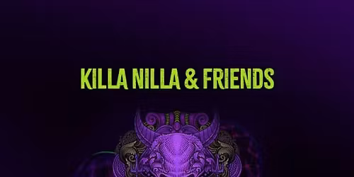 Bounce Empire - Killa Nilla & Friends