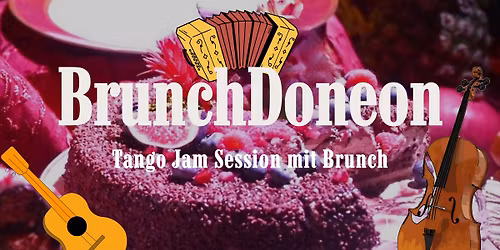 BrunchDoneon \u2013 gem\u00fctliche Tango-Jam-Session mit Brunch und anschlie\u00dfender Milonga!