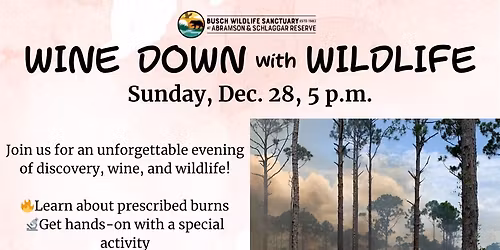 Wine Down with Wildlife