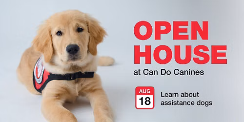 Open House - Learn about assistance dogs!