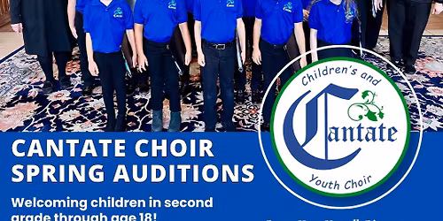 Cantate Children's and Youth Choir May 2026 Auditions
