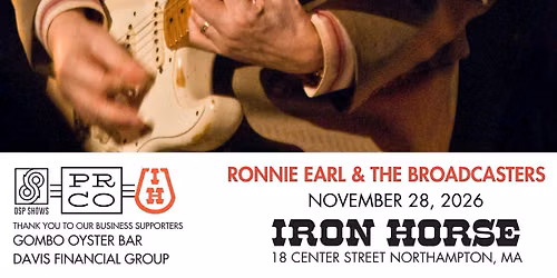 Ronnie Earl & The Broadcasters at The Iron Horse