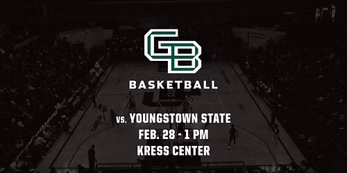 Green Bay Men's Basketball vs. Youngstown State