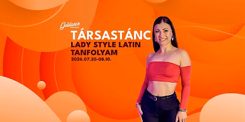 T\u00e1rsast\u00e1nc - Lady style latin tanfolyam | Goldance T\u00e1nciskola