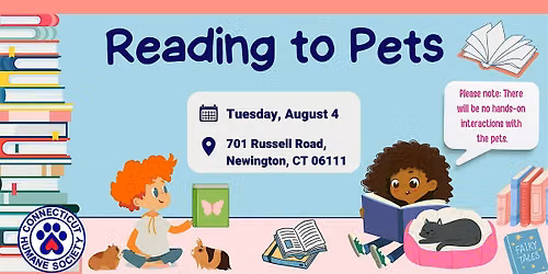 Reading to Pets Newington - Tuesday, August 4
