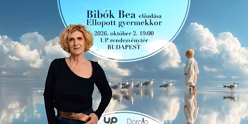 Bib\u00f3k Bea - Ellopott gyermekkor