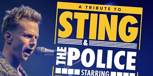 A Tribute to Sting & The Police starring The Rozzers