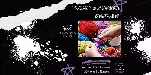 Learn to Crochet Workshop