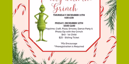 PAJAMA PARTY WITH THE GRINCH!