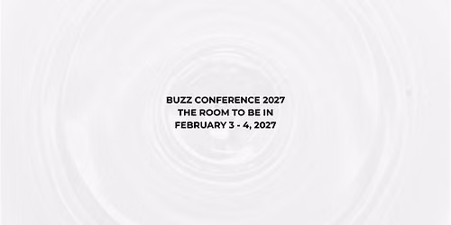 BUZZ CONFERENCE 2027
