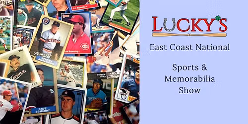 Lucky\u2019s Spring Showcase Sports Card & Memorabilia Show