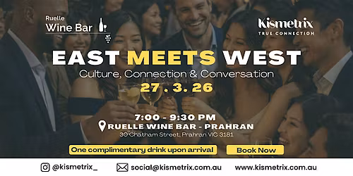 Mar 27th | East Meets West Culture & Connection @ Ruelle Bar - Prahan