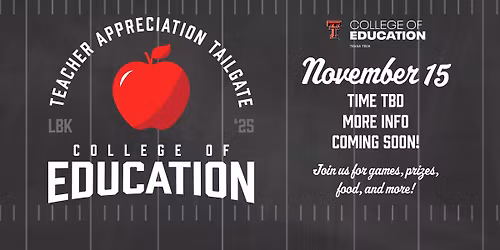 Teacher Appreciation Tailgate | TTU vs UCF